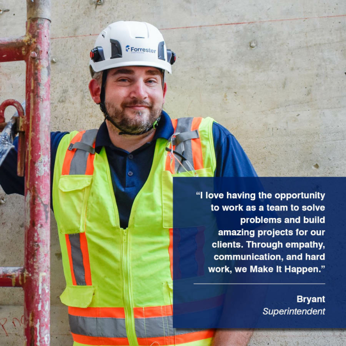Bryant Superintendent Faces of Forrester Construction
