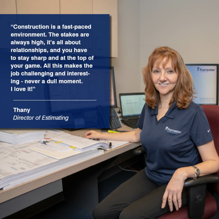 Thany Director Estimating Faces of Forrester Construction
